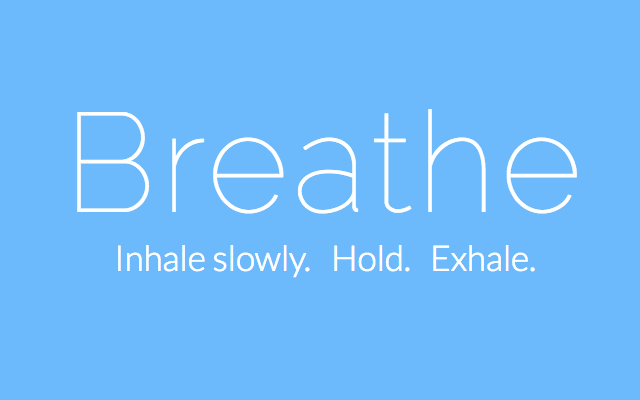 breathe